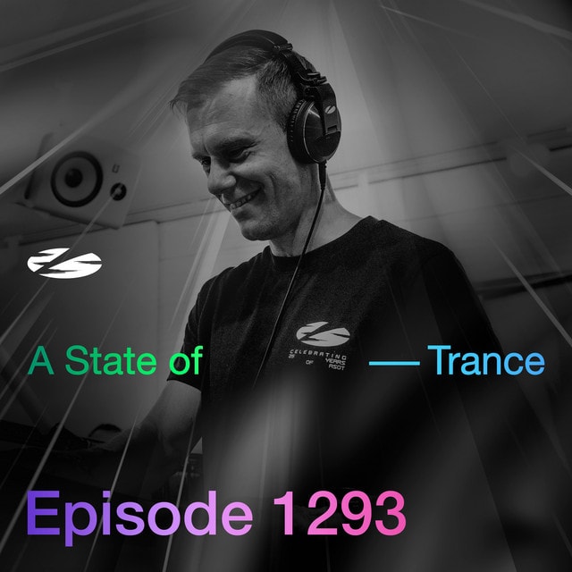 A State of Trance (ASOT 1293) - Track Recap, Pt. 2